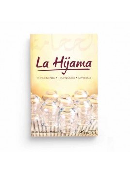 La Hijama, fondements...