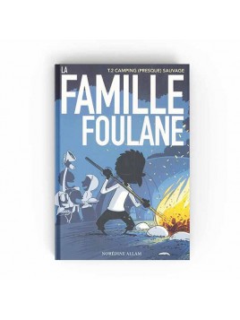 La famille Foulane camping...