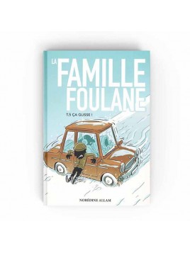 La Famille Foulane Tome 5 -...