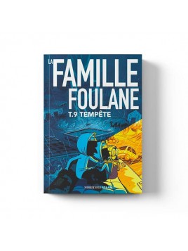 La Famille Foulane Tome 9 :...