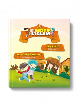 Petits mots de l'islam (1)...