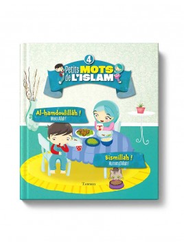 Petits mots de l'islam (4)...