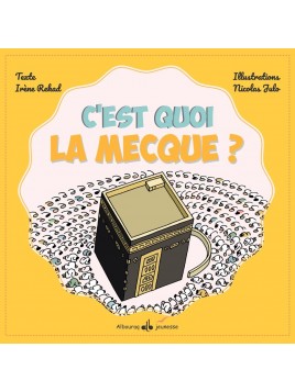 C’est quoi La Mecque ?...