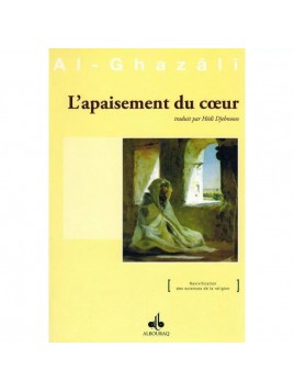 L'apaisement du cœur - De...