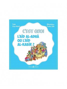 C'est quoi l'aïd al-adha ?...