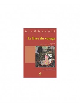 Le Livre du voyage - Kitâb...