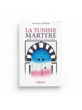La Tunisie martyre - 'Abd...