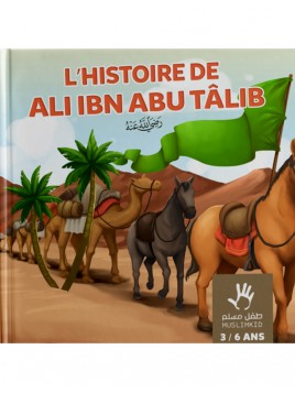 L’histoire de ‘Ali ibn abu...
