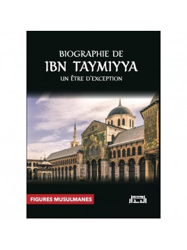 Biographie de Ibn Taymiya :...