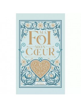 Ma foi, mon cœur - ibn...