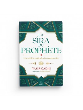 La Sîra du Prophète ﷺ -...