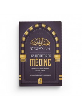 Les mérites de Médine -...