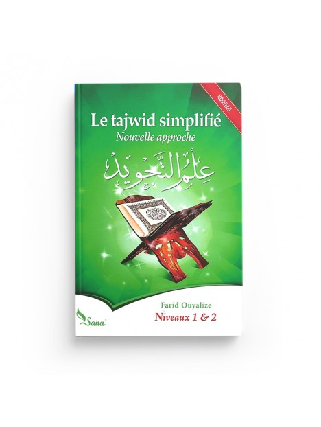 Le tajwid simplifié - Farid Ouyalize - Editions Sana