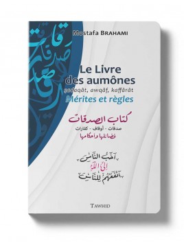 Le Livre des aumônes -...