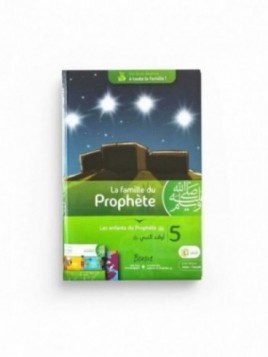 La Famille du Prophète -...