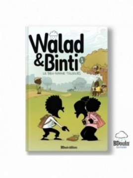 Walad et Binti : Le bien...