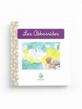 Les Abbassides - Al...