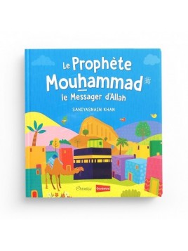 Le prophète Mouhammad le...