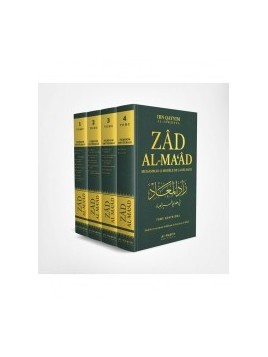 Zad Al-Ma'âd : Muhammad (Saw) Modèle De Réussite, De Ibn Qayyim Al-Jawziyya, Version Intégrale (4 Volumes)