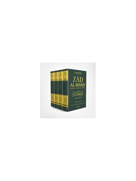 Zad Al-Ma'âd : Muhammad (Saw) Modèle De Réussite, De Ibn Qayyim Al-Jawziyya, Version Intégrale (4 Volumes)