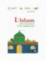 L'islam pour les jeunes et les adolescents - Jawed Ali - La Ruche