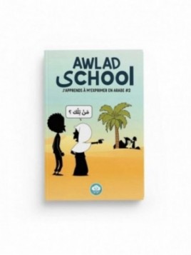 Awlad School - J'apprends à...