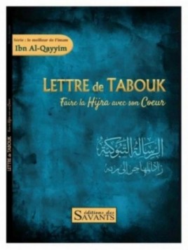 Lettre de Tabouk : faire la...