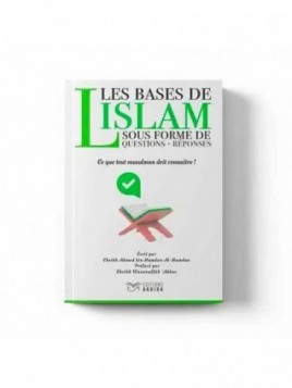 Les bases de l’islam sous...