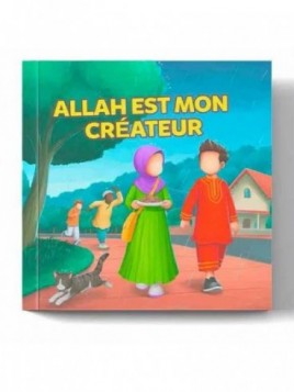 Allah est mon créateur –...