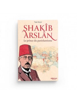 Shakîb Arslan : le prince...