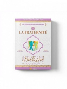 La fraternité en islam –...
