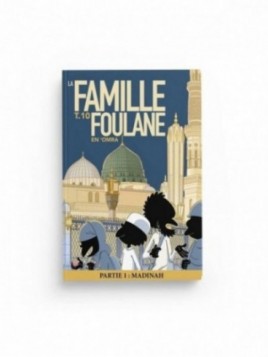 La Famille Foulane (Tome...
