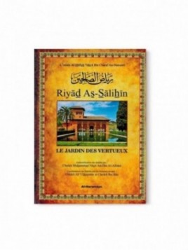 Riyad As-Sâlihîn - avec...