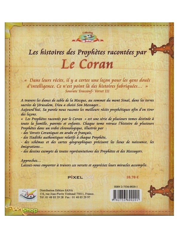 Les Histoires des Prophètes racontées par le Coran - Tome 1 : Adam, Noe et Idriss