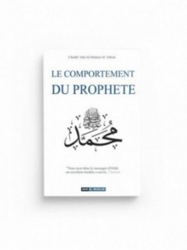 Le comportement du prophète...