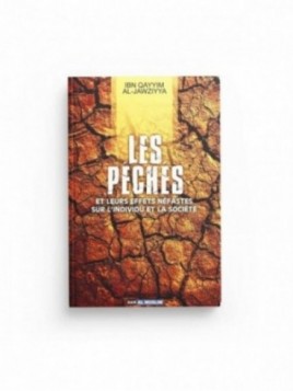 Les péchés leurs effets...