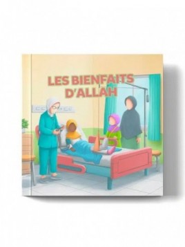 Les bienfaits d’Allah –...