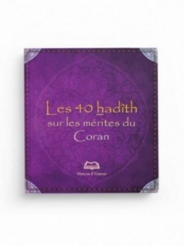 Les 40 Hadith sur les...