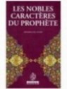 Les Nobles Caractères du Prophète - Abderrazak Mahri - Edition Ennour