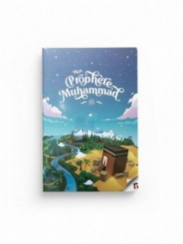 Mon Prophète Muhammad ,...