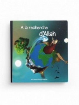 A la recherche d'Allah -...