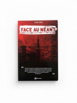 Face au néant Thami Kamil -...