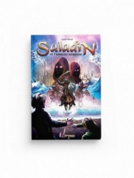 Saladin et l’Anneau Magique...