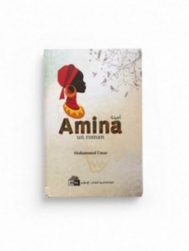 Amina un roman - Mohammed...
