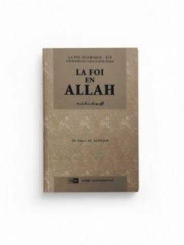 La foi en Allah - Dr Omar...
