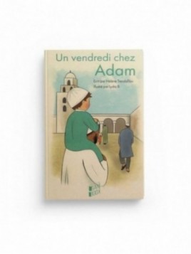 Un vendredi chez Adam -...
