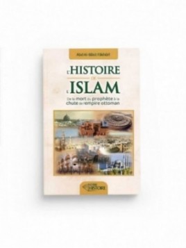 L'histoire de l'Islam -...