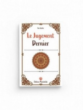 Le jugement dernier - Ibn...