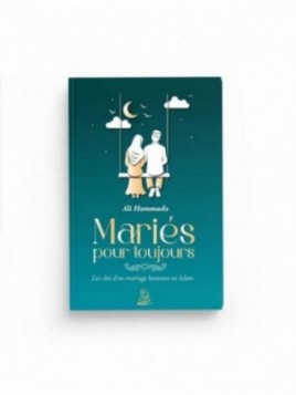 Mariés pour toujours - Ali...
