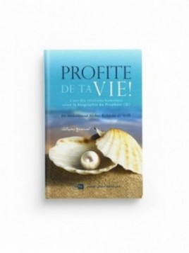 Profite de ta vie ! -...